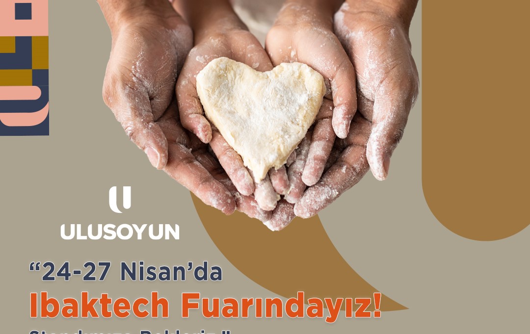 ULUSOY UN, IBAKTECH’TE!