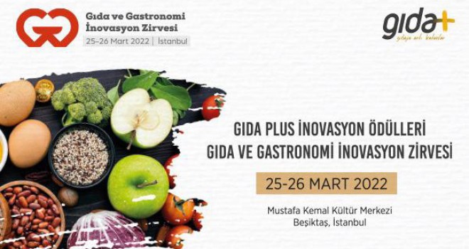 Gıda ve Gastronomi İnovasyon Zirvesi Başlıyor
