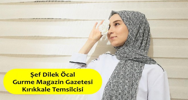 Kırıkkale Temsilcisi Dilek Öcal
