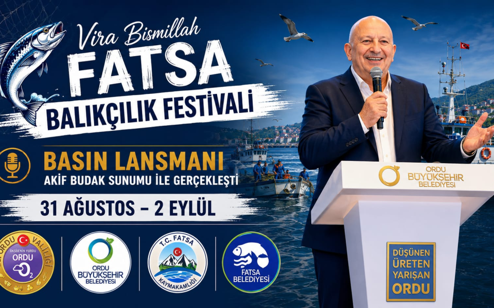 VİRA BİSMİLLAH FATSA BALIKÇILIK FESTİVALİ İÇİN GERİ SAYIM BAŞLADI